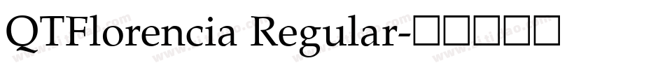 QTFlorencia Regular字体转换
